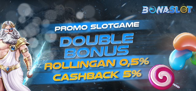  DOUBLE BONUS ROLLINGAN SLOT GAMES 0.5% + CASHBACK 5%