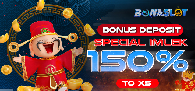 BONUS DEPOSIT SPESIAL IMLEK 150%