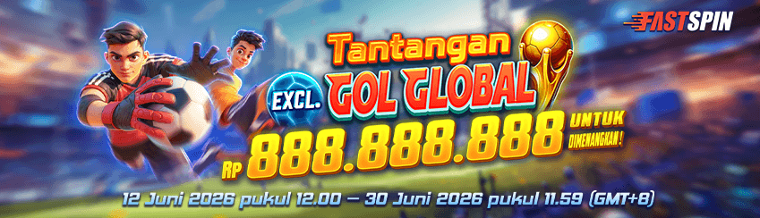 FASTSPIN - TANTANGAN GOL GLOBAL